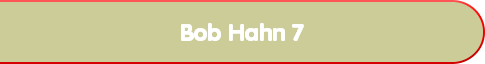 Bob Hahn 7