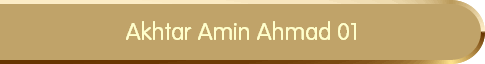 Akhtar Amin Ahmad 01