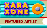 The Xara Xone Featured Artist Gallery