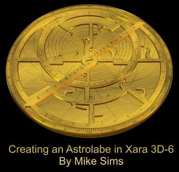 Mike Sims' Xara 3D-6 Astrolabe