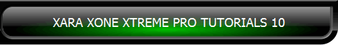 XARA XONE XTREME PRO TUTORIALS 10