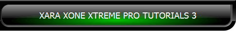 XARA XONE XTREME PRO TUTORIALS 3