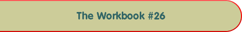 The Workbook #26
