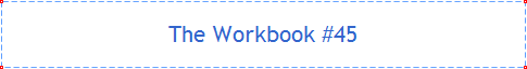 The Workbook #45